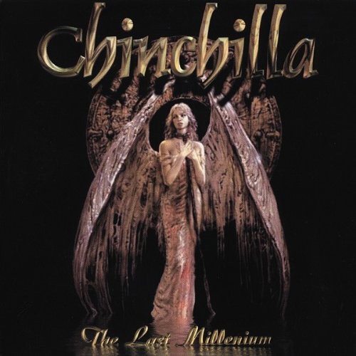 Chinchilla - The Last Millenium